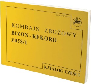 Katalog części Kombajn zbożowy, pasuje do Bizon, Z-058